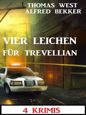 cover image of Vier Leichen für Trevellian